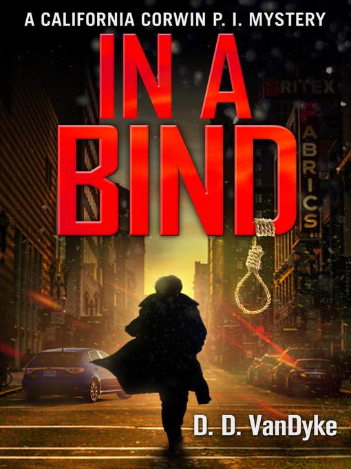 Title details for In a Bind by D. D. VanDyke - Available